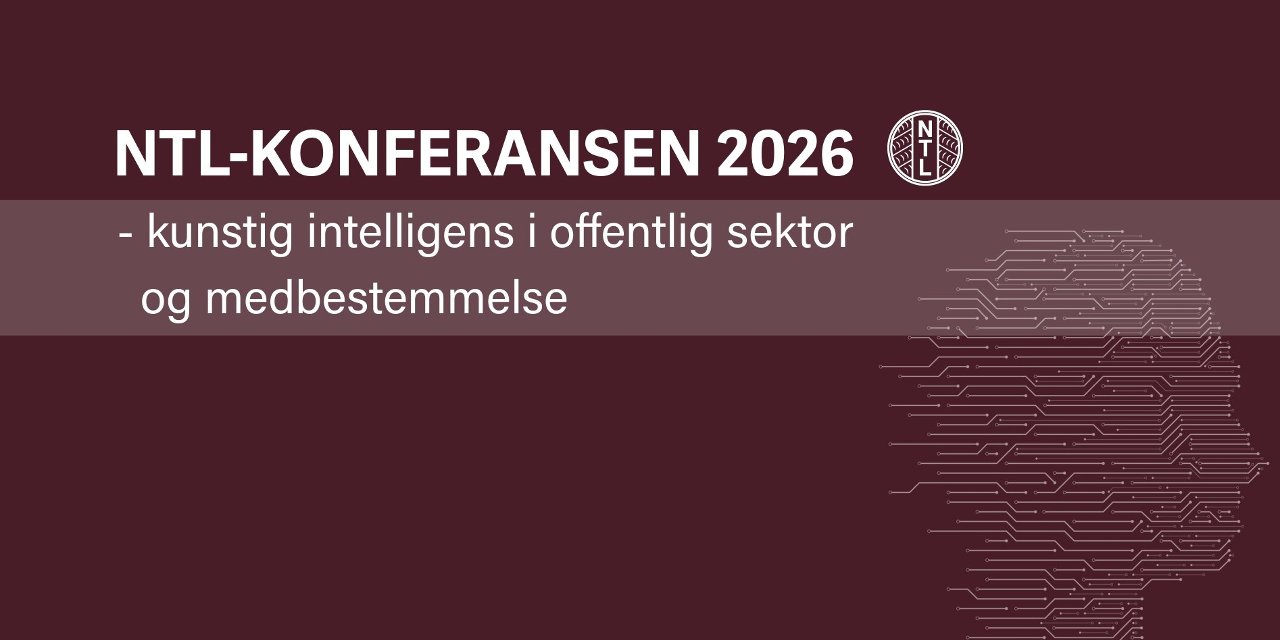 Du kan se NTL-konferansen om medbestemmelse og kunstig intelligens live her.